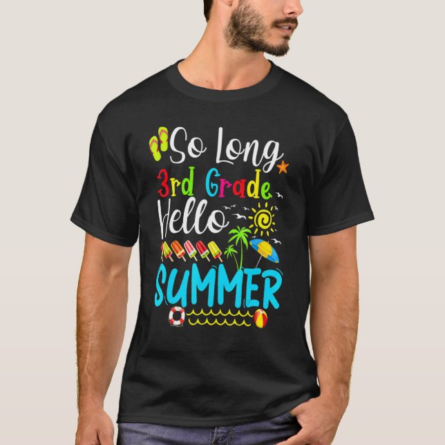 T-shirt So Long 3e année Bonjour Été Enseignant Étudiant (Devant)