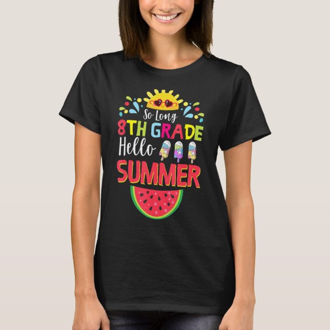 T-shirt So Long 8e année Bonjour Été Enseignant Étudiant E (Devant)