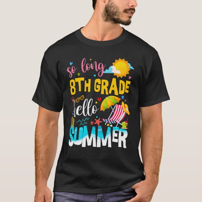 T-shirt So Long 8e année Bonjour Été Enseignant Étudiant V (Devant)
