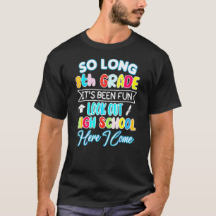 T-shirt So Long 8e année Bonjour Lycée diplôme Hap