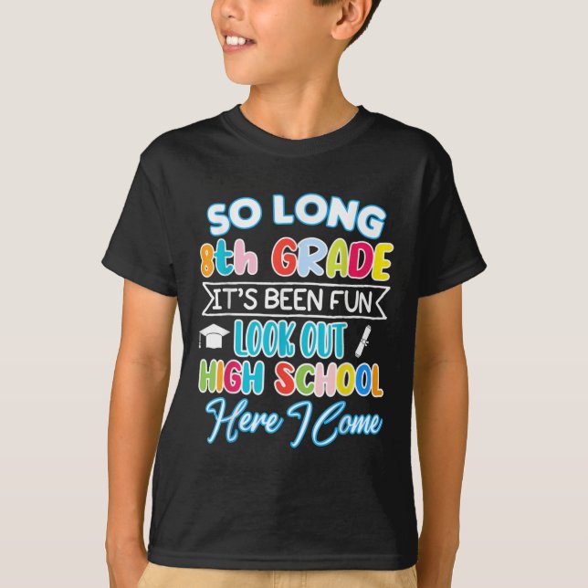 T-shirt So Long 8e année Bonjour Lycée Graduation Fun (Devant)