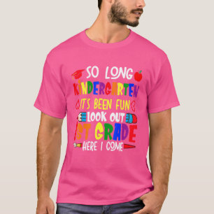 T-shirt So Long Kindergarten Hello 1st Grade Kindergarten