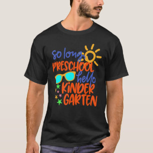 T-shirt So Long maternelle Grade Bonjour maternelle Enseig