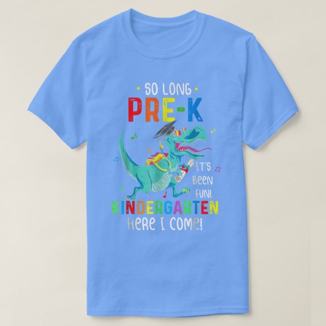 T-shirt So Long PreK Look Out Kindergarten Here I Come Kid (Design devant)