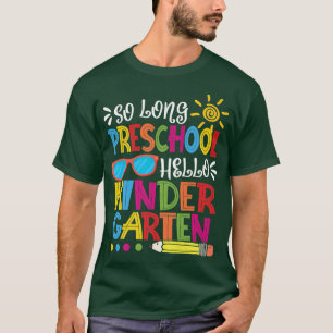 T-shirt So Long préscolaire Bonjour jardin d'enfants ensei