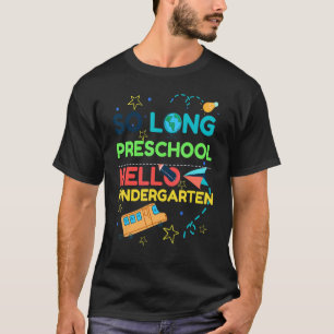 T-shirt So Long préscolaire Bonjour maternelle Pré K Gradu