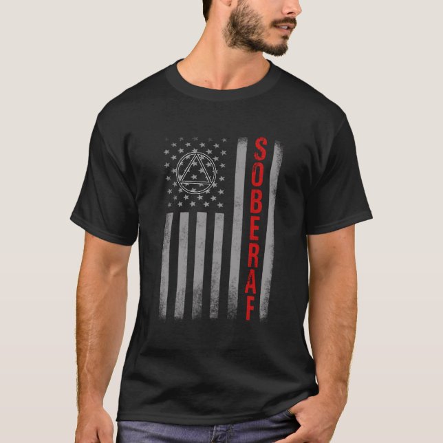 T-shirt SOBER AF US Flag Support Sobriety Cause, Recovery (Devant)