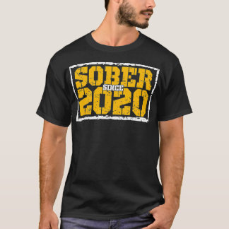 T-shirt Sober depuis 2020 Vintage 1 an Annivers Sobriety
