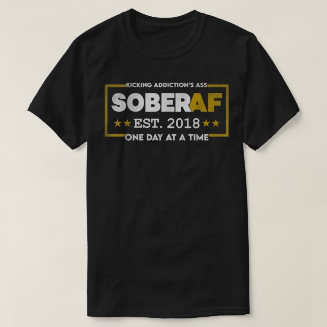T-shirt Sobre AF depuis 2018 - 4 ans de motivation pour la (Design devant)