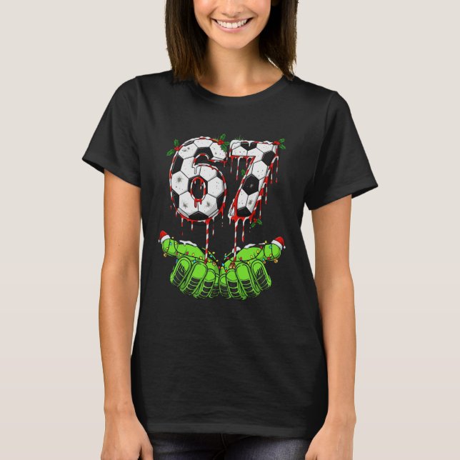 T-shirt Soccer 67 Six Seven Funny Gen Alpha Meme Drip Chri (Devant)