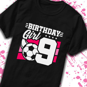 T-shirt Soccer Anniversaire 9 Année Fille 9e Anniversaire