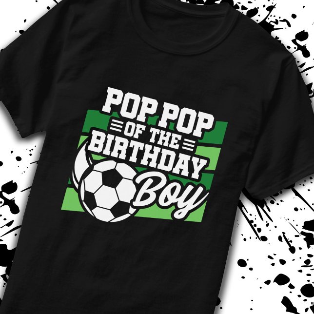 T-shirt Soccer Anniversaire Pop Pop - Garçons Soccer Anniv (Créateur téléchargé)