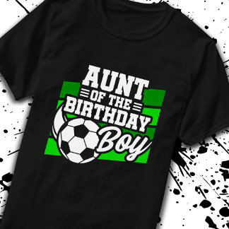 T-shirt Soccer Anniversaire Tante - Garçons Football Anniv