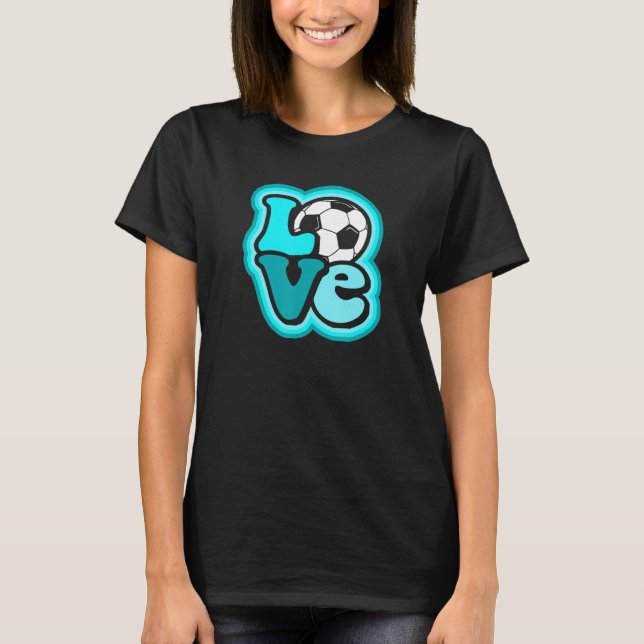 T-shirt Soccer Love for Teen Girls & Women Turquoise Blue  (Devant)