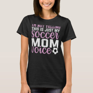 T-shirt Soccer Maman Filles Soccer Soccer Momie