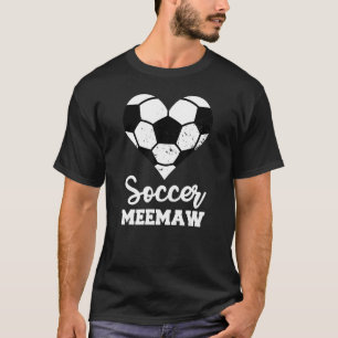 T-shirt Soccer Meemaw Soccer Coeur Grand-mère Meemaw