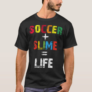 T-shirt Soccer Slime Life, Filles Slime, Joueur de footbal