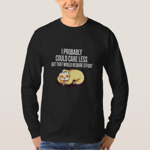 T-shirt S'Occuper De Moins Nécessite Un Effort Sloth Meme
