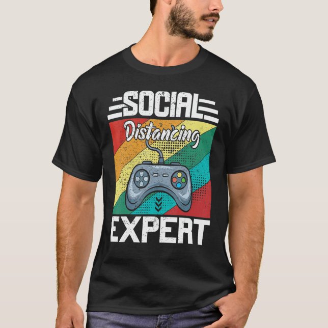 T-shirt Social Distances Expert Jeu Vidéo Gamer (Devant)