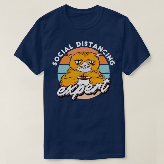 T-shirt Social Distancing Expert Funky Sarcastique Chat (Design devant)