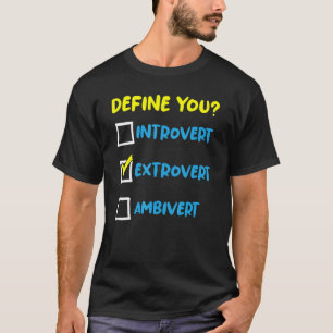 T-shirt Social Extroverted Personality Extrovert 2