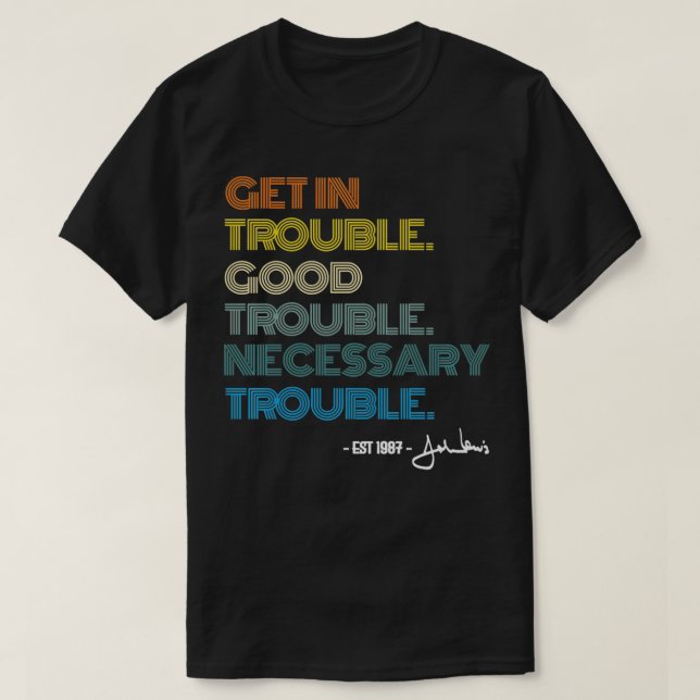 T-shirt Social John Lewis Tea Get In Good Necessary Troubl (Design devant)