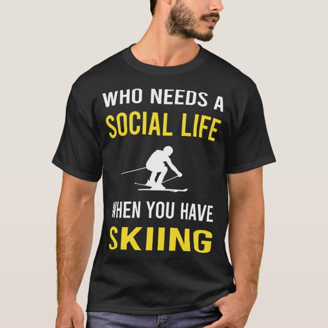 T-shirt Social Life Ski Ski Ski Ski (Devant)