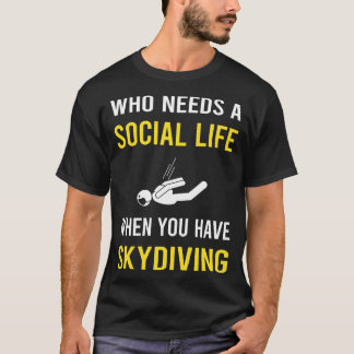T-shirt Social Life Skydive Skydive