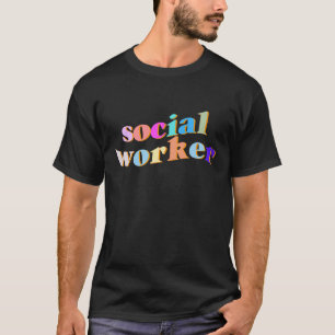 T-shirt Social Worker Social Educator Caregider School Soc