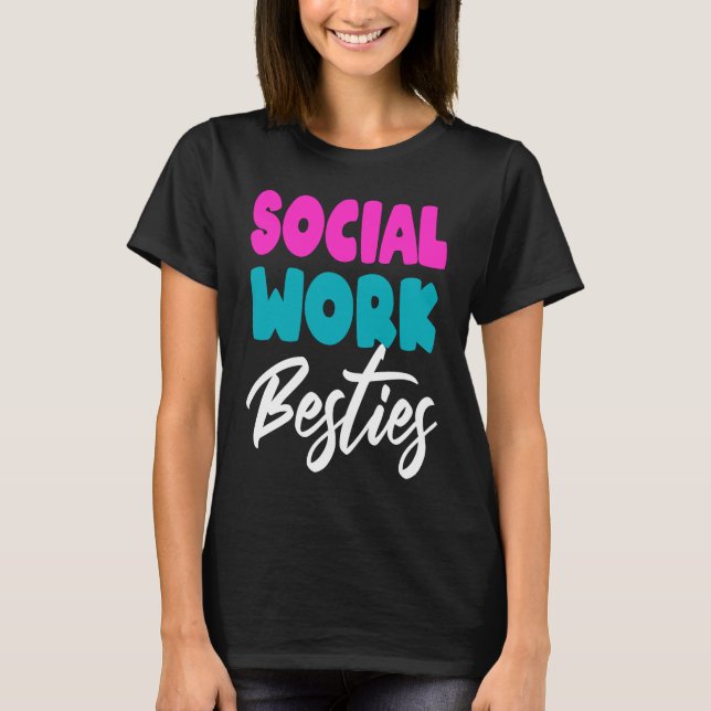 T-shirt Social Worker Work Coworkers Best Friend Graduatio (Devant)
