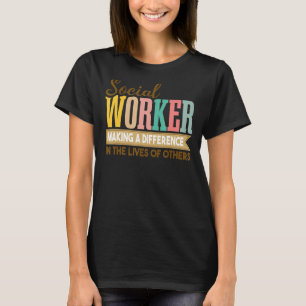 T-shirt Social Works Week Travailleur Social Faire Un Diff