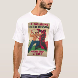 T-shirt Socialisme contre le Bolshevism pour un libre