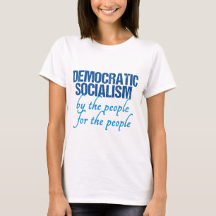T-shirt Socialisme démocratique
