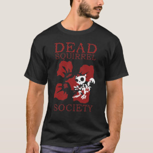 T-shirt Société morte d'écureuil