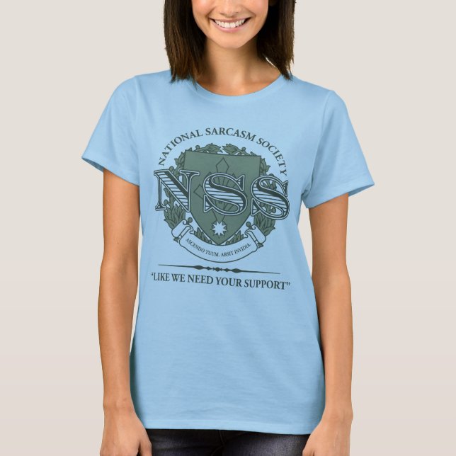 T-shirt Société nationale de sarcasme (Devant)