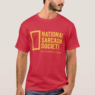 T-shirt Société nationale de sarcasme