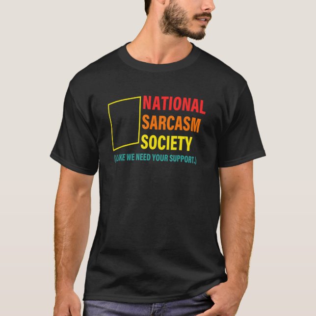 T-shirt Société Nationale De Sarcasme (J'Aime Que Nous Avo (Devant)