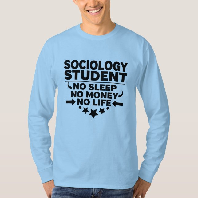 T-shirt Sociologie Collège étudiant Pas de vie ou d'argent (Devant)