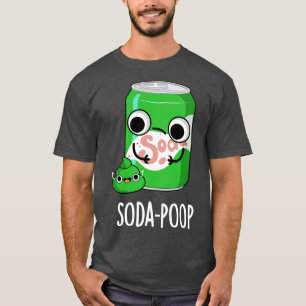 T-shirt Soda Poop Drôle Boisson Pun