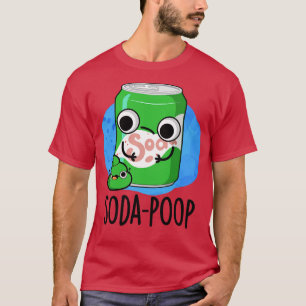 T-shirt Soda Poop Drôle Boisson Pun 1