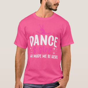 T-shirt Soeur De Danse Soeur D'Une danseuse Soeur Drôle Dr