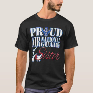 T-shirt Soeur de la Garde Nationale de l'Air Fière Chemise
