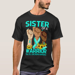 T-shirt Sœur de la main d'un guerrier carcinome rénal à ce