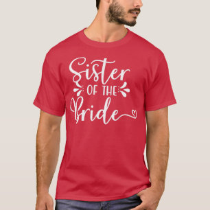 T-shirt Sœur de la mariée enterrement de vie de jeune fill