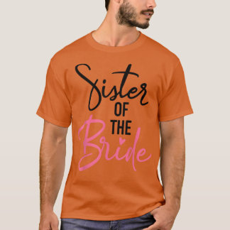 T-shirt Soeur De La Mariée Fantastique Mariage De Fête Cor