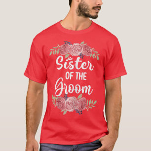 T-shirt Sœur de la mariée tenue de mariage Shower Si