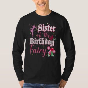 T-shirt Soeur De L'Anniversaire Fairy Princess Champhroom