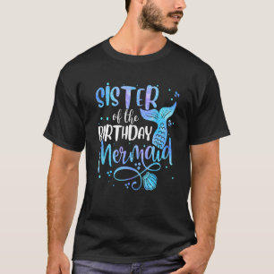 T-shirt Soeur De L'Anniversaire Famille De Sirène De Corre