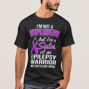 T-shirt Soeur de sensibilisation à l'épilepsie Héros Guerr