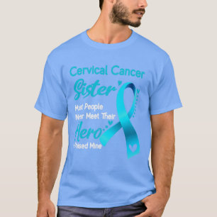 T-shirt Soeur du cancer du col utérin La plupart des gens